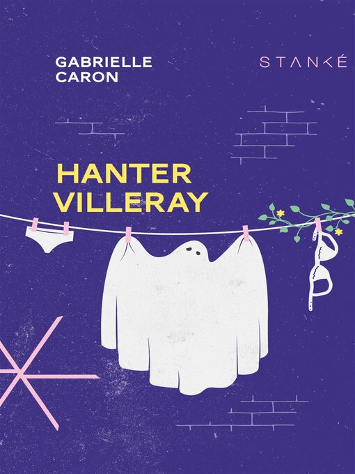 Title details for Hanter Villeray by Gabrielle Caron - Available